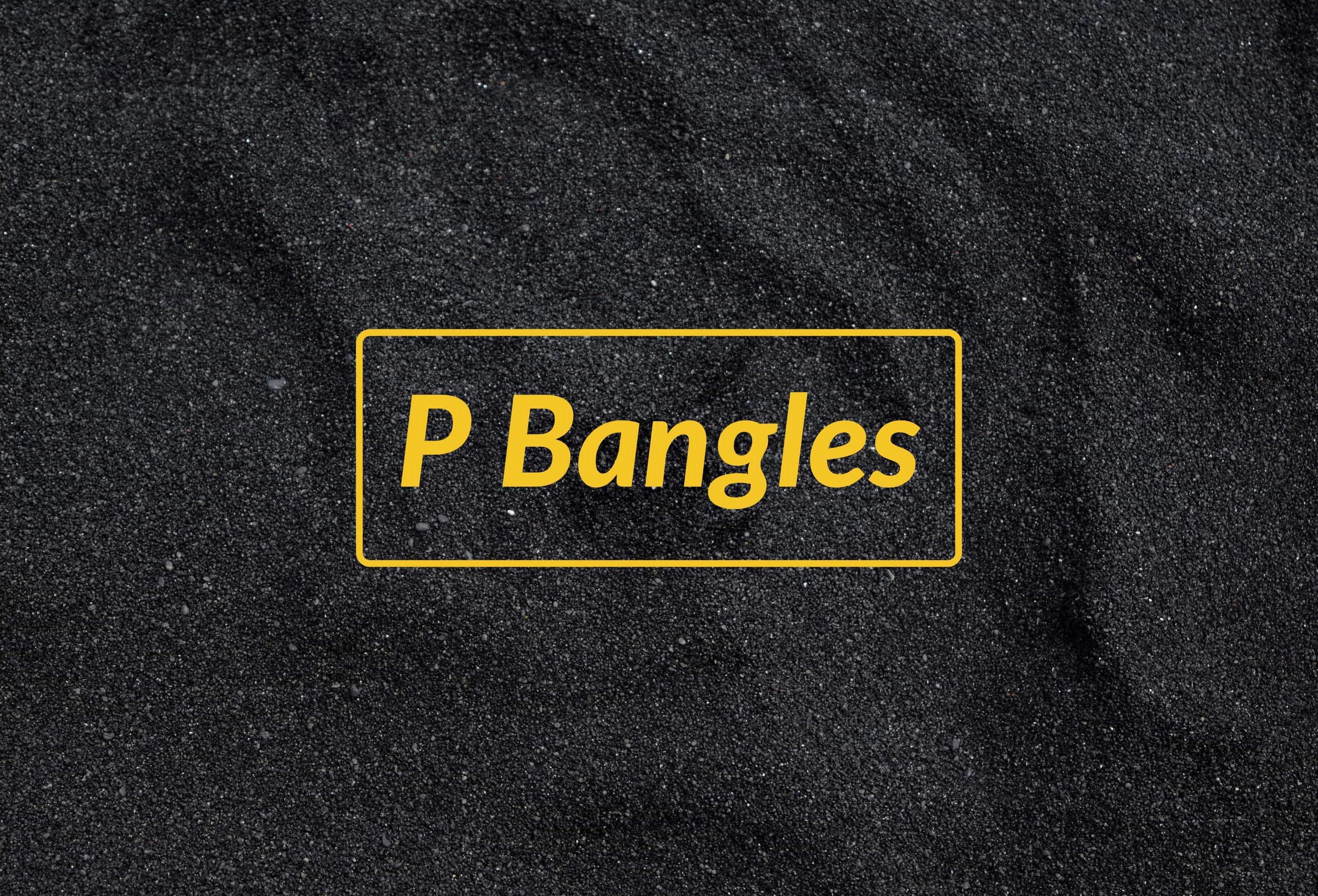 P Bangles